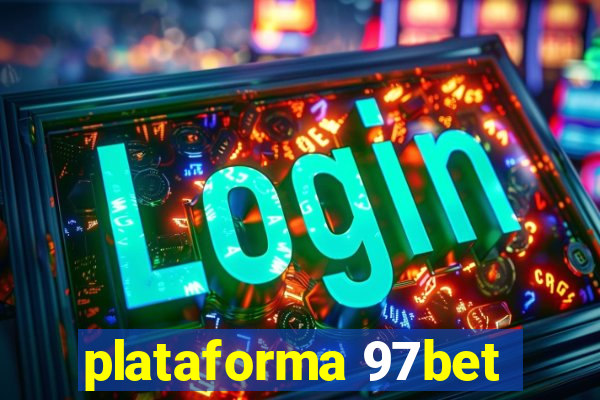 plataforma 97bet